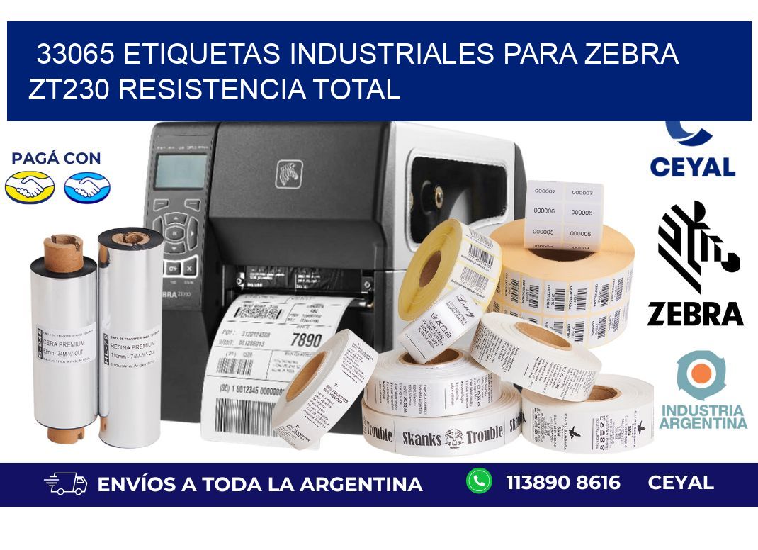 33065 etiquetas industriales para zebra zt230 resistencia total