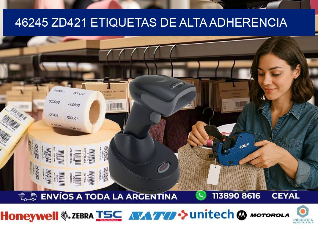 46245 zd421 etiquetas de alta adherencia