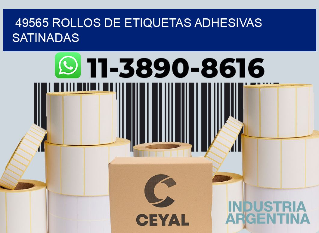 49565 rollos de etiquetas adhesivas satinadas