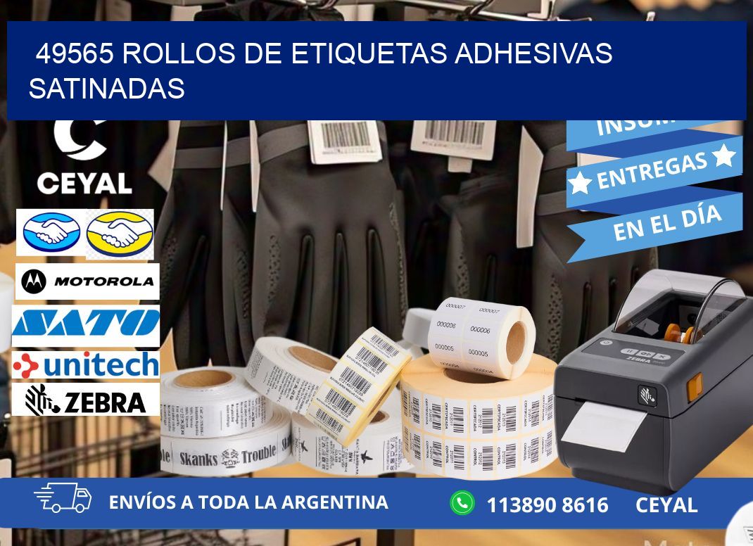 49565 rollos de etiquetas adhesivas satinadas