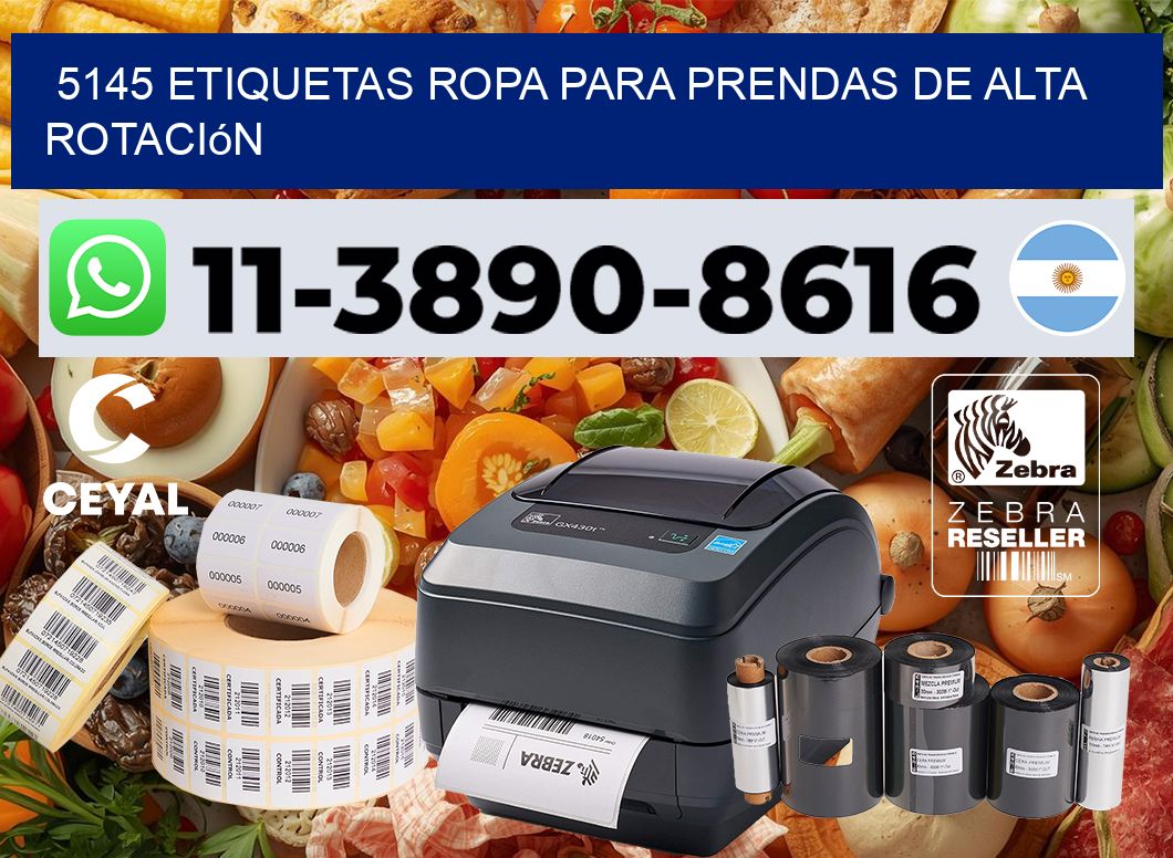 5145 Etiquetas ropa para prendas de alta rotación