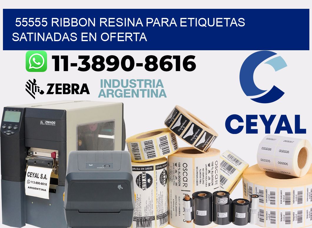 55555 ribbon resina para etiquetas satinadas en oferta