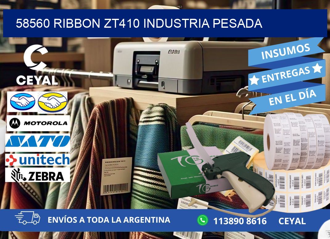 58560 ribbon zt410 industria pesada