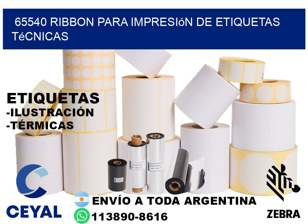 65540 ribbon para impresión de etiquetas técnicas