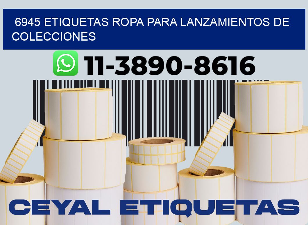 6945 Etiquetas ropa para lanzamientos de colecciones