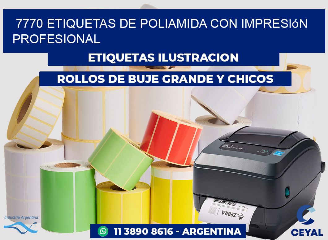 7770 Etiquetas de poliamida con impresión profesional