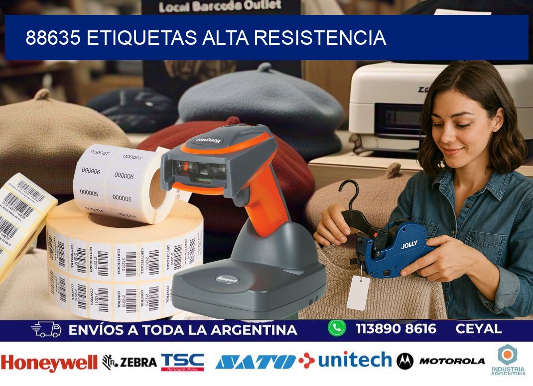 88635 etiquetas alta resistencia