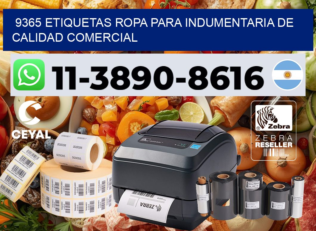 9365 Etiquetas ropa para indumentaria de calidad comercial