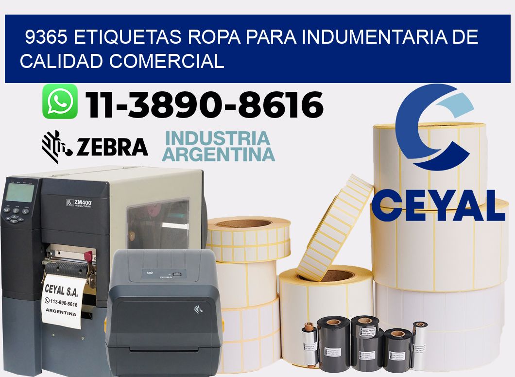 9365 Etiquetas ropa para indumentaria de calidad comercial