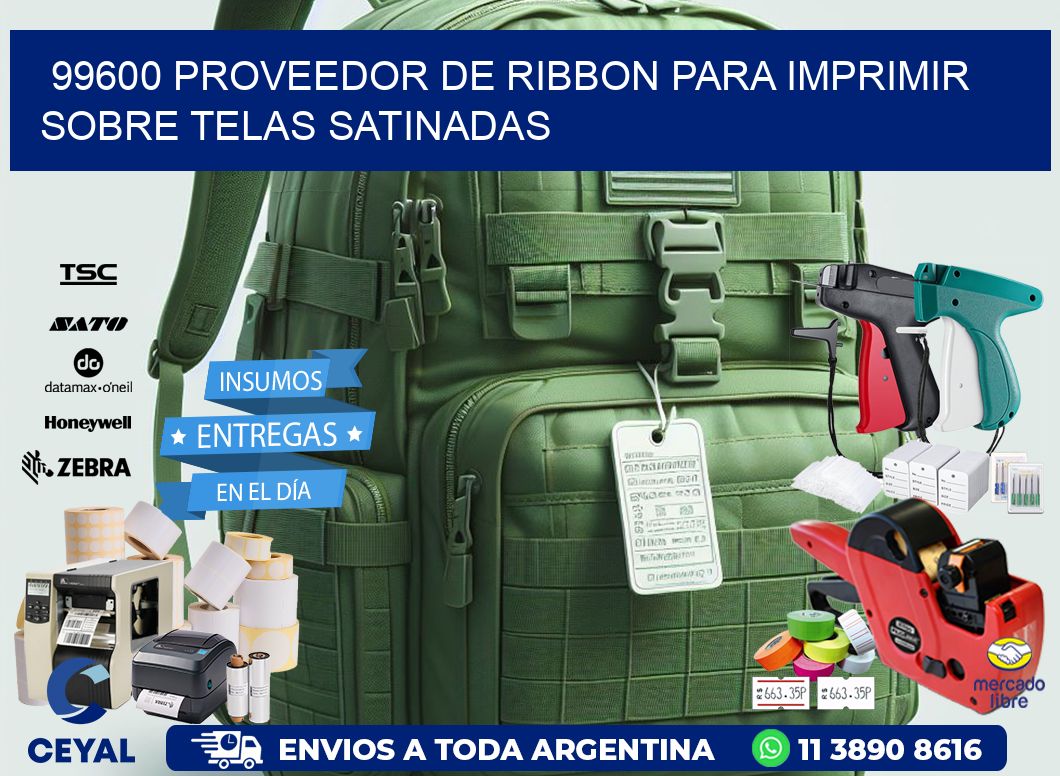 99600 proveedor de ribbon para imprimir sobre telas satinadas