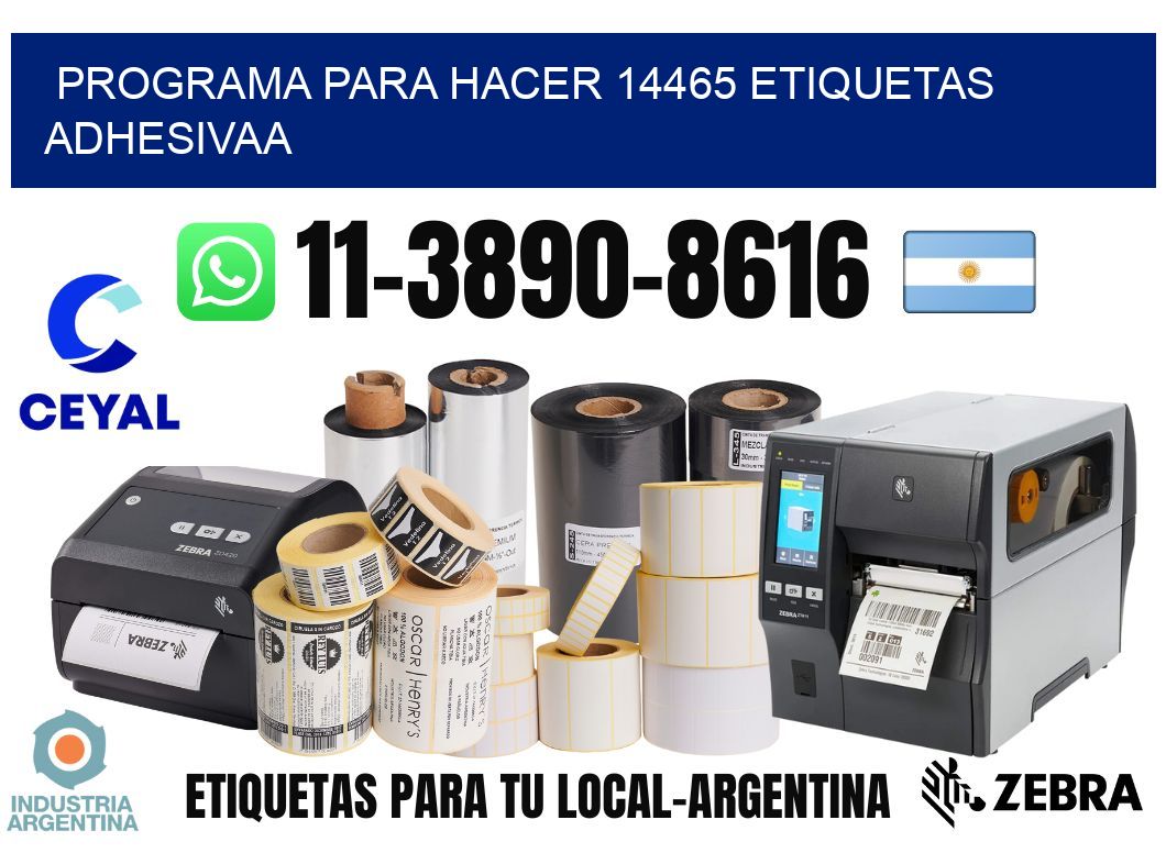 Programa para hacer 14465 etiquetas adhesivaa
