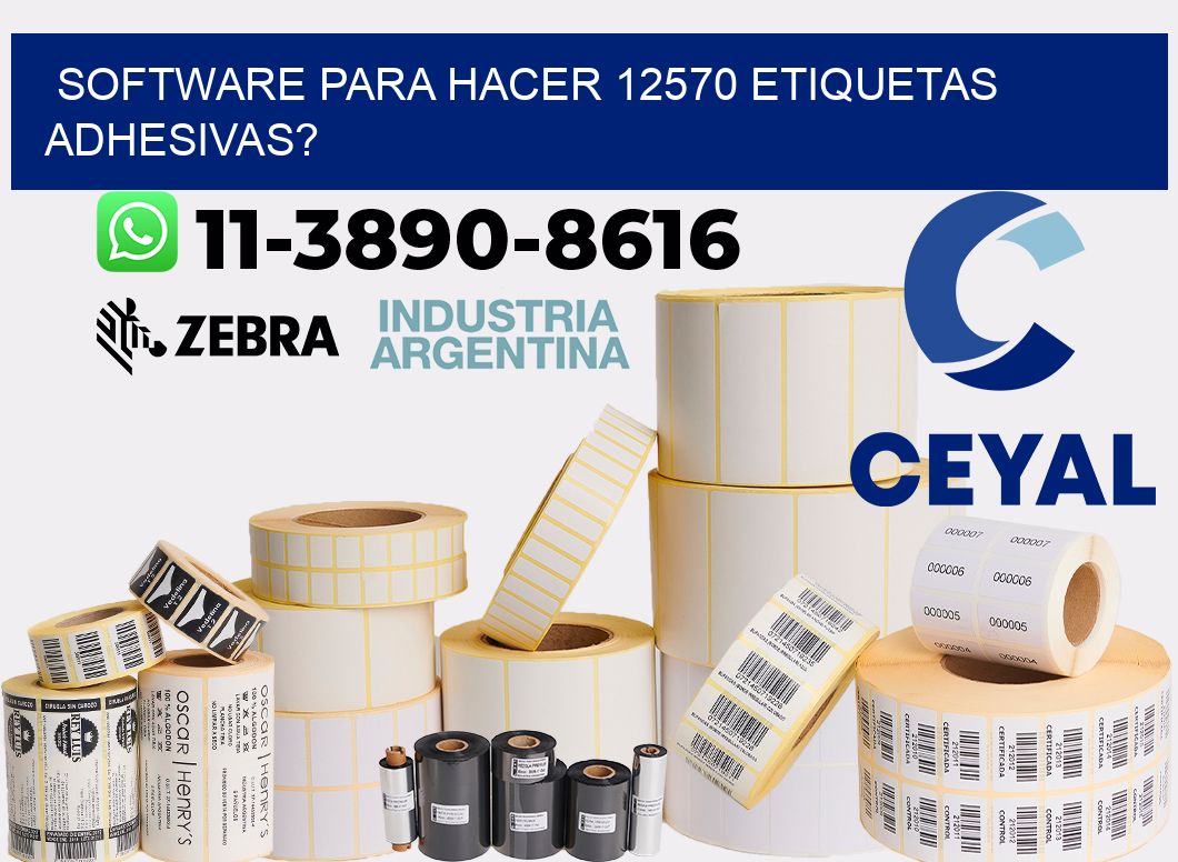 Software para hacer 12570 etiquetas adhesivas?