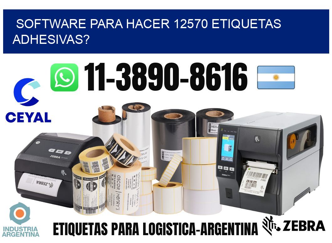 Software para hacer 12570 etiquetas adhesivas?