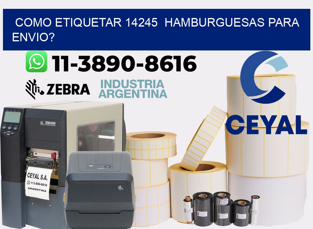 como etiquetar 14245 hamburguesas para envio?
