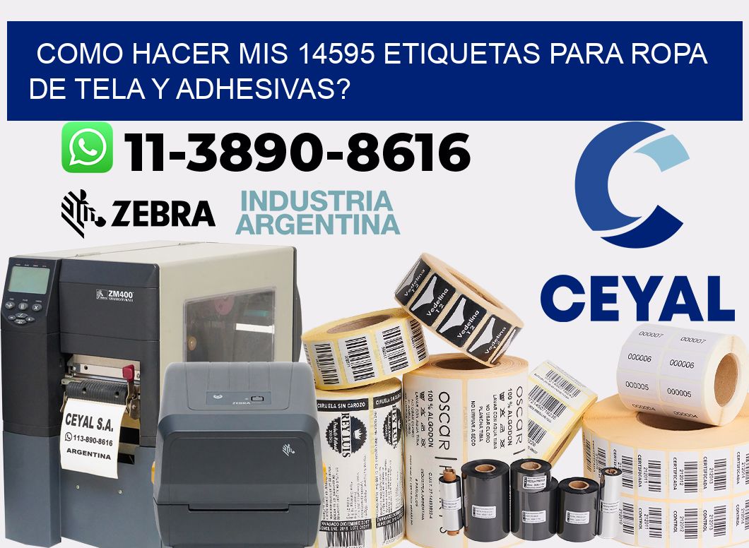 como hacer mis 14595 etiquetas para ropa de tela y adhesivas?