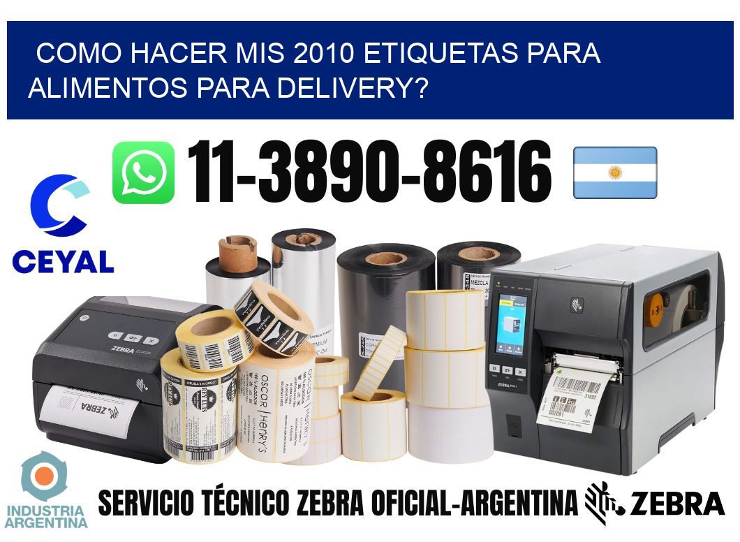 como hacer mis 2010 etiquetas para alimentos para delivery?
