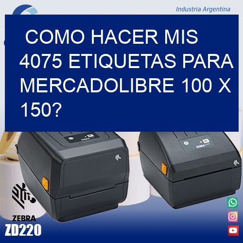 como hacer mis 4075 etiquetas para mercadolibre 100 x 150?