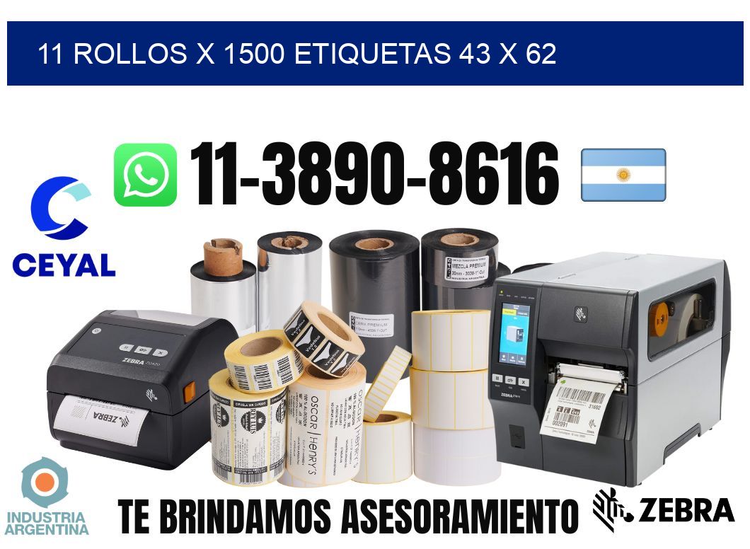 11 rollos x 1500 etiquetas 43 x 62