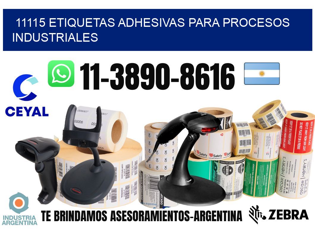 11115 Etiquetas adhesivas para procesos industriales