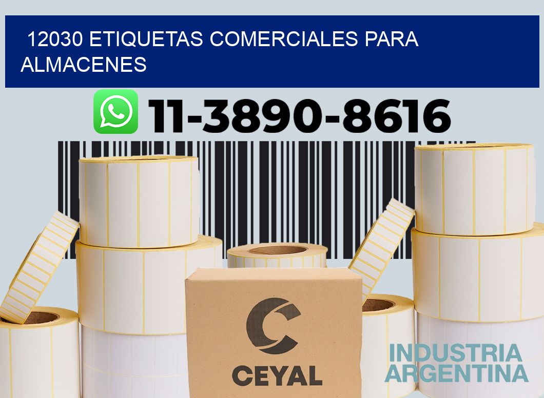 12030 Etiquetas comerciales para almacenes