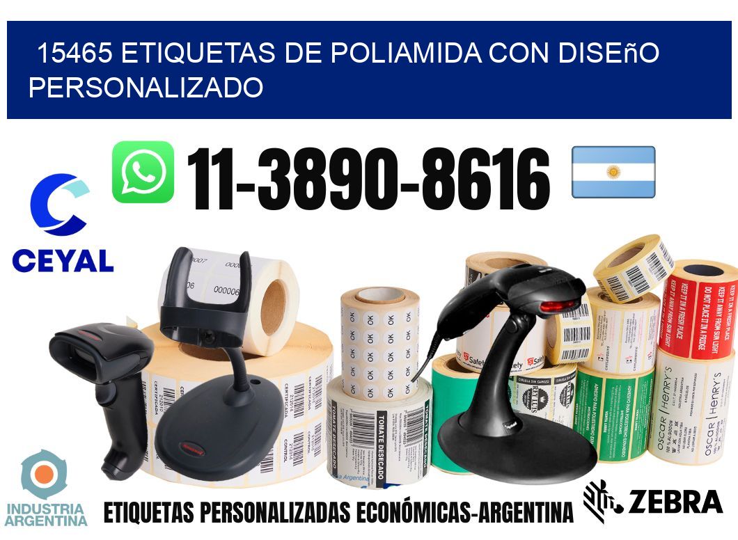 15465 Etiquetas de poliamida con diseño personalizado