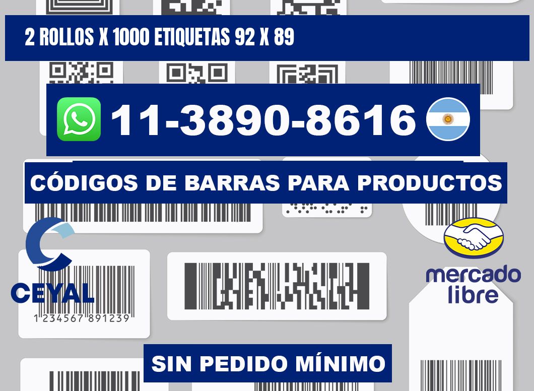 2 rollos x 1000 etiquetas 92 x 89