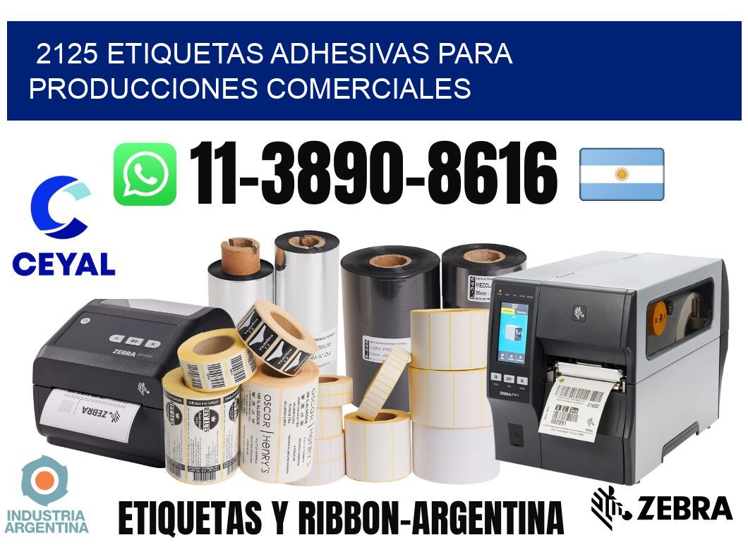 2125 Etiquetas adhesivas para producciones comerciales
