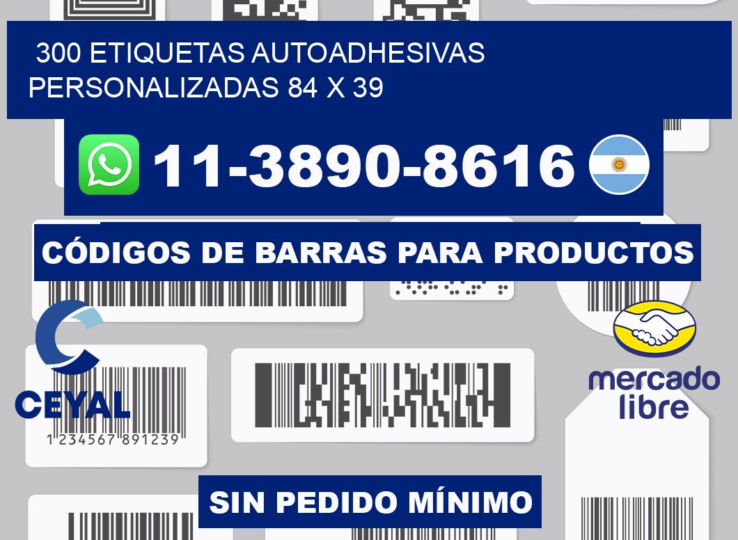 300 Etiquetas autoadhesivas personalizadas 84 x 39
