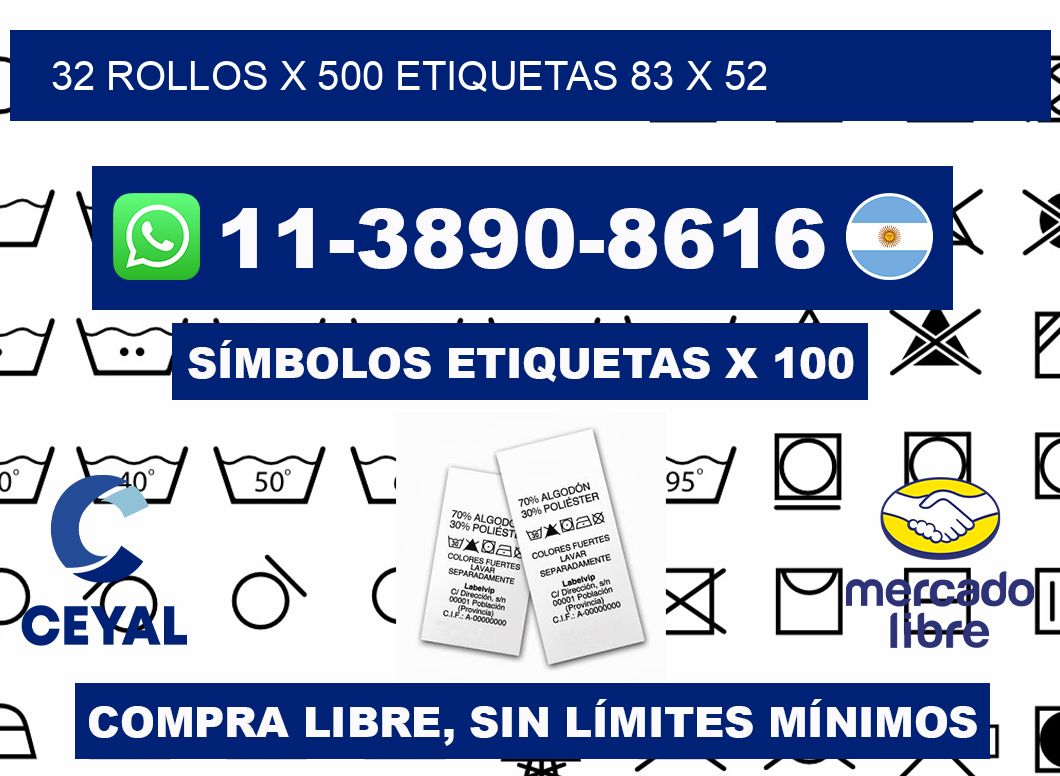 32 rollos x 500 etiquetas 83 x 52