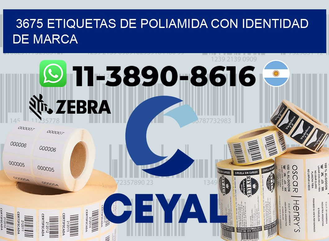 3675 Etiquetas de poliamida con identidad de marca
