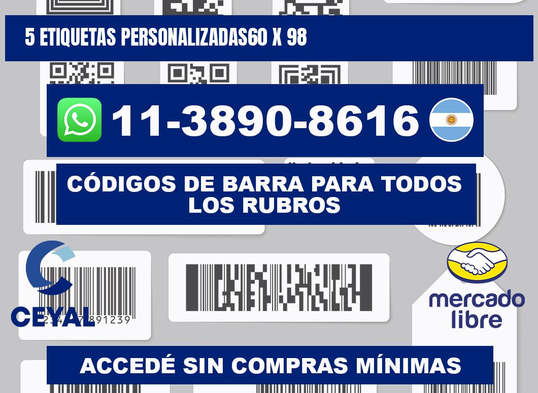 5 ETIQUETAS PERSONALIZADAS60 x 98