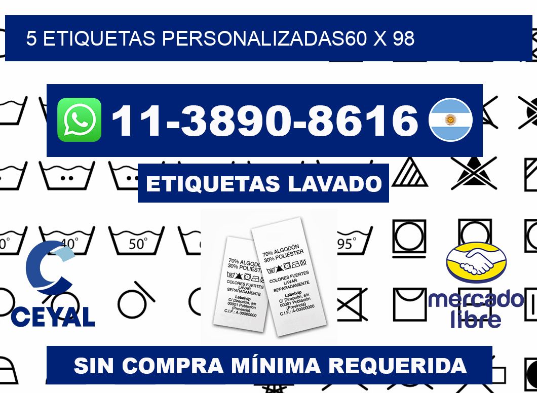 5 ETIQUETAS PERSONALIZADAS60 x 98