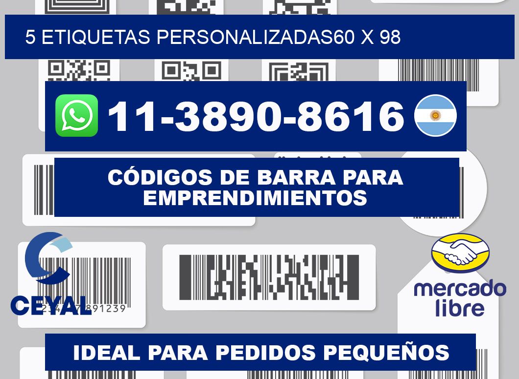5 ETIQUETAS PERSONALIZADAS60 x 98