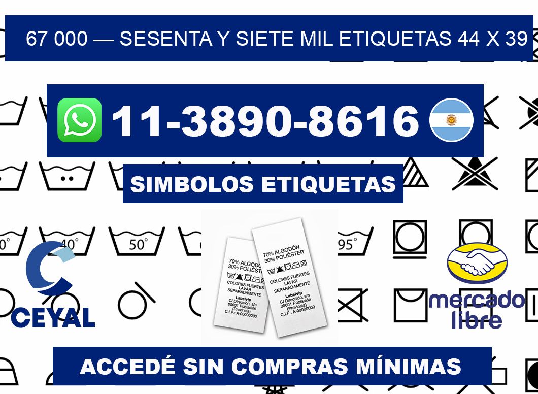 67 000 — sesenta y siete mil etiquetas 44 x 39
