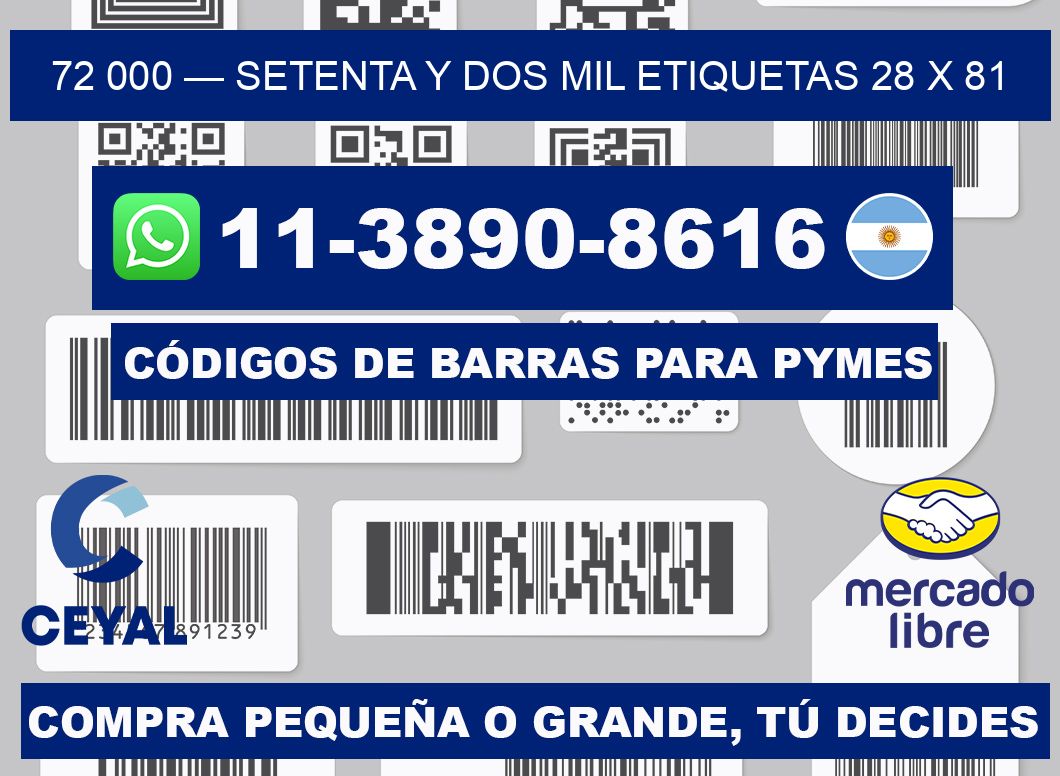 72 000 — setenta y dos mil etiquetas 28 x 81