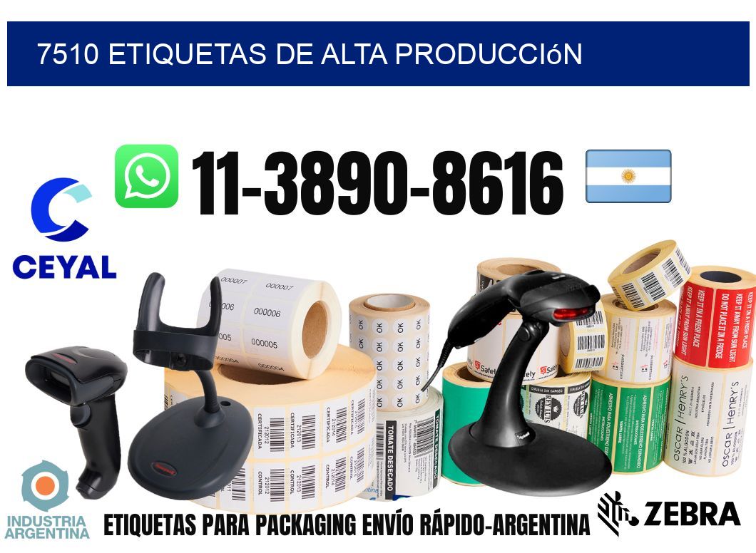 7510 Etiquetas de alta producción