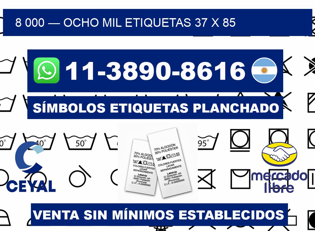 8 000 — ocho mil etiquetas 37 x 85