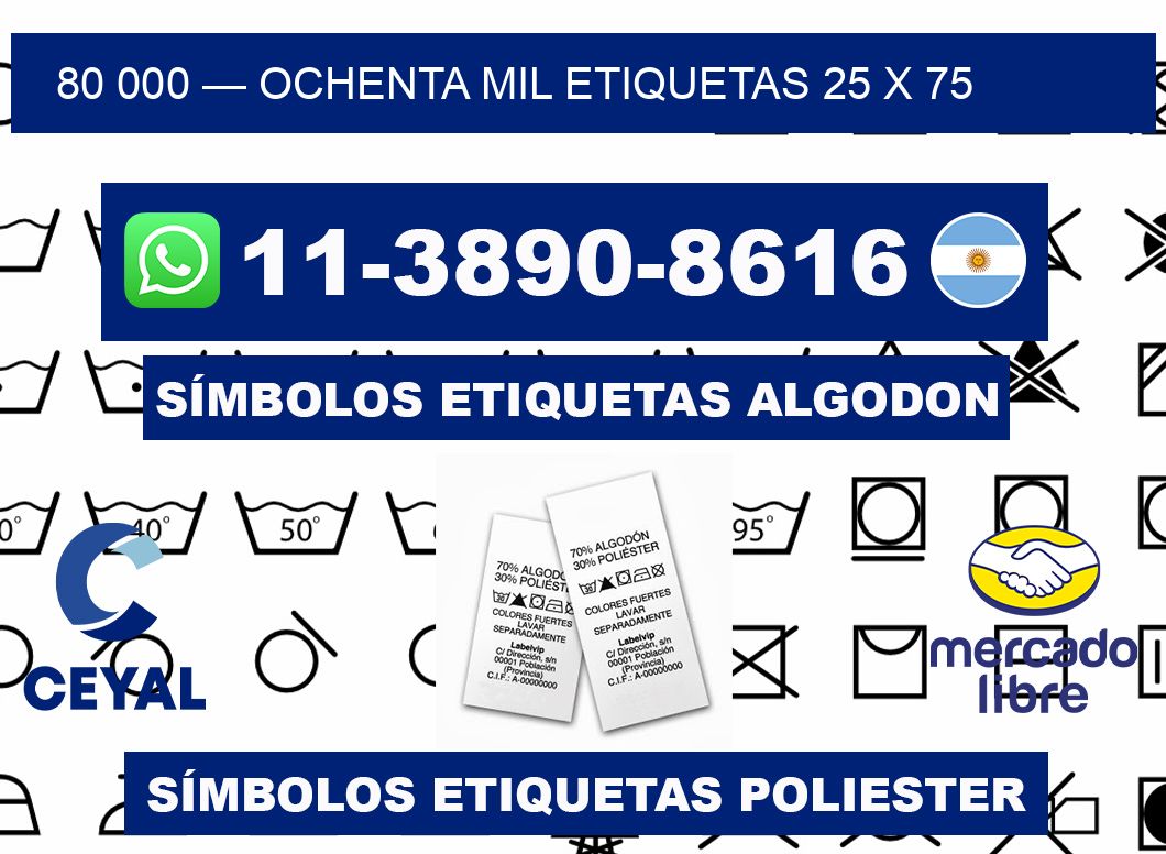 80 000 — ochenta mil etiquetas 25 x 75