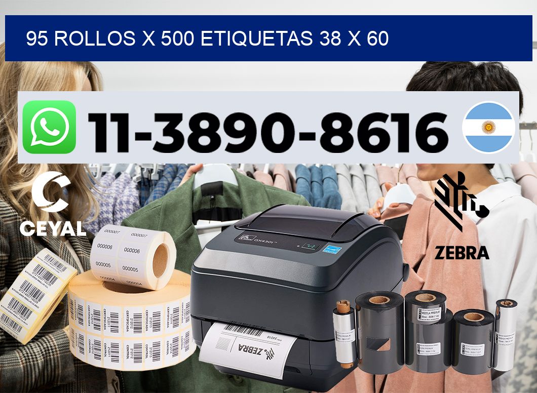 95 rollos x 500 etiquetas 38 x 60