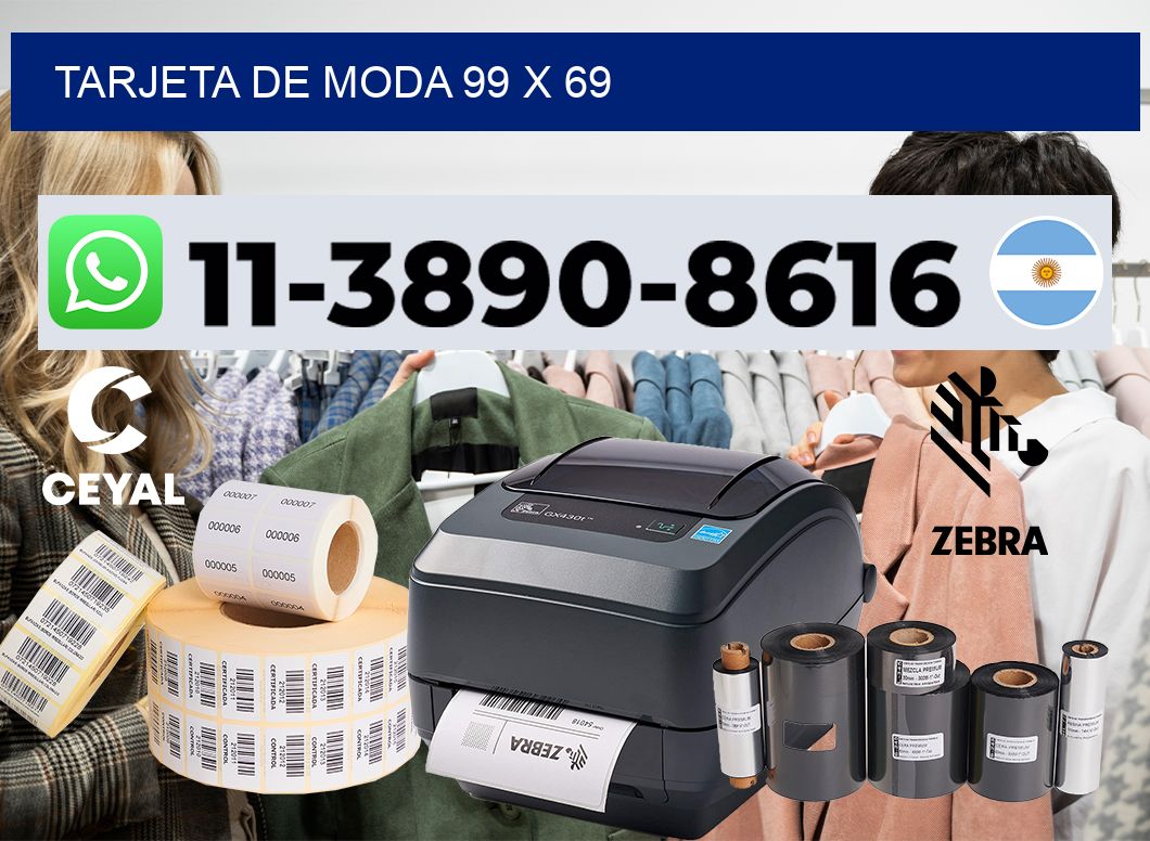 Tarjeta de moda 99 x 69