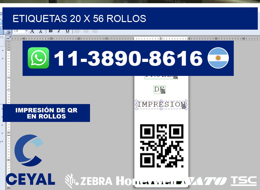 etiquetas 20 x 56 rollos
