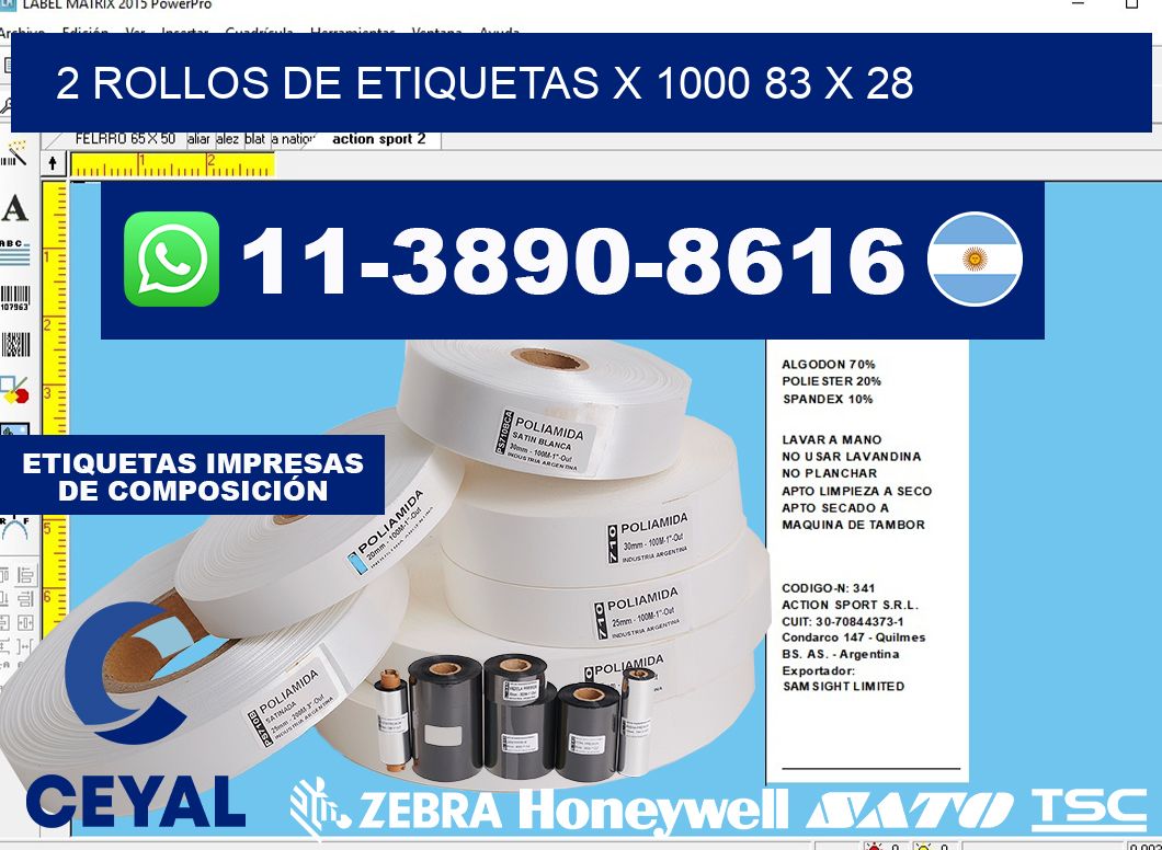 2 rollos de etiquetas x 1000 83 x 28