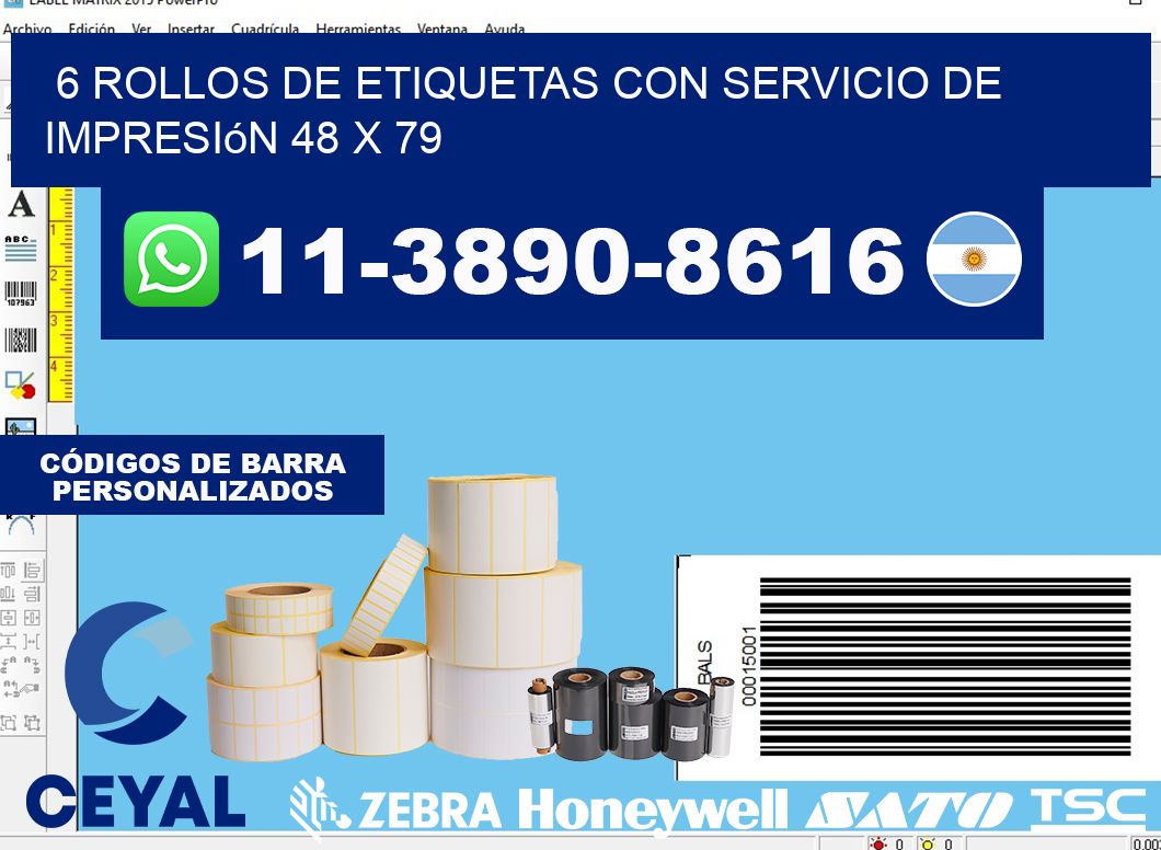 6 rollos de etiquetas con servicio de impresión 48 x 79