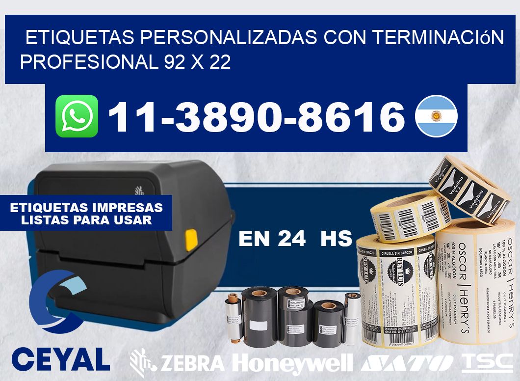 etiquetas personalizadas con terminación profesional 92 x 22