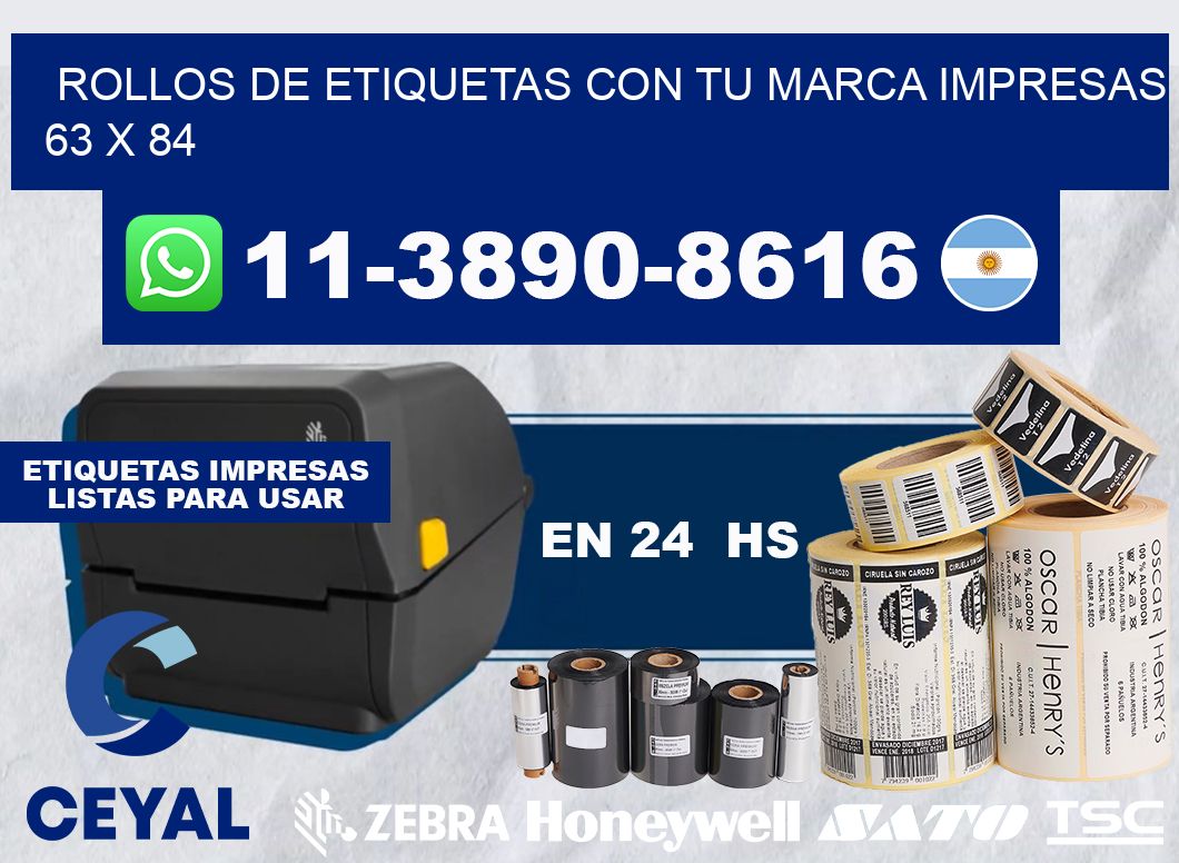 rollos de etiquetas con tu marca impresas 63 x 84