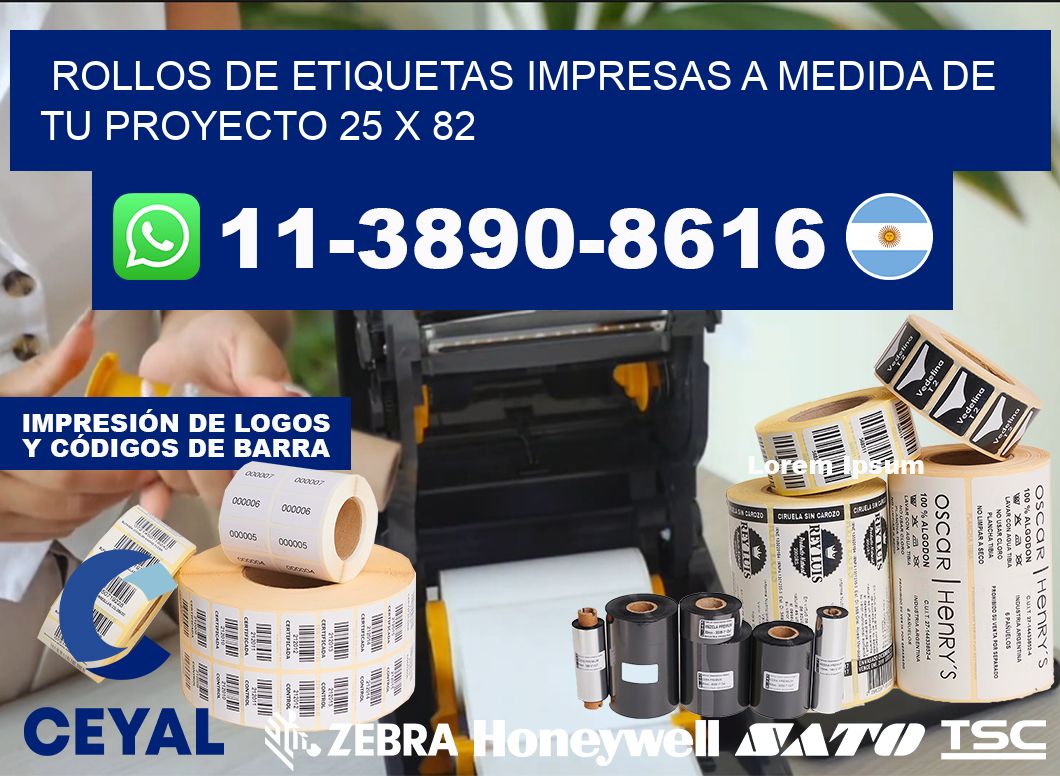 rollos de etiquetas impresas a medida de tu proyecto 25 x 82