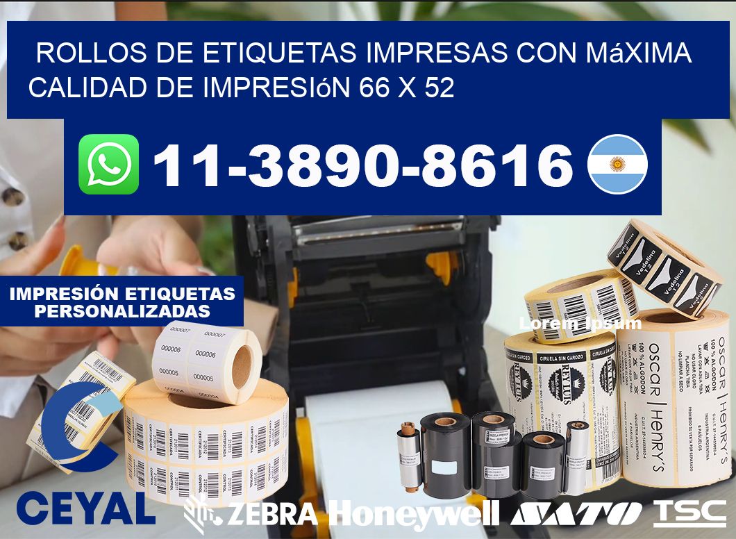 rollos de etiquetas impresas con máxima calidad de impresión 66 x 52