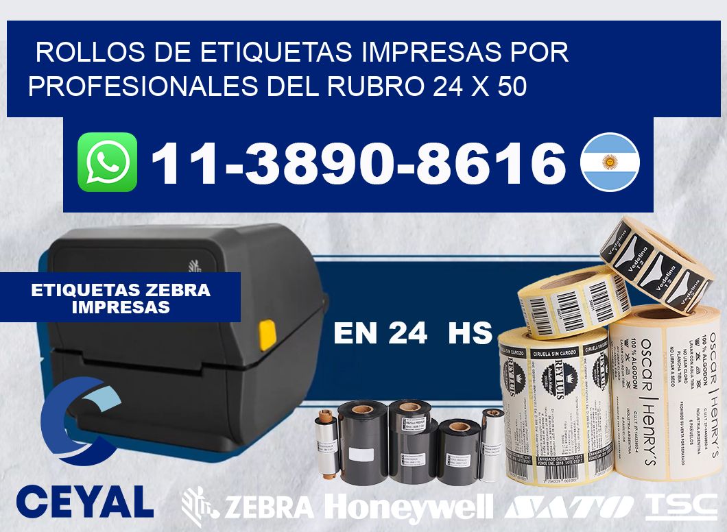 rollos de etiquetas impresas por profesionales del rubro 24 x 50