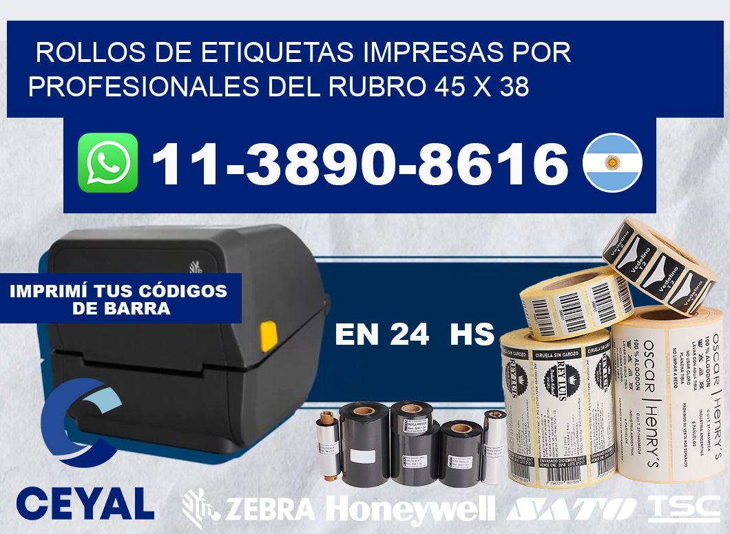rollos de etiquetas impresas por profesionales del rubro 45 x 38
