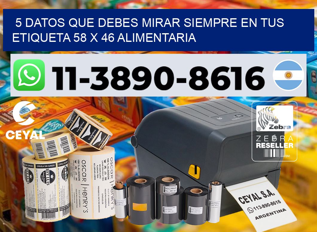 5 datos que debes mirar siempre en tus etiqueta 58 x 46 alimentaria